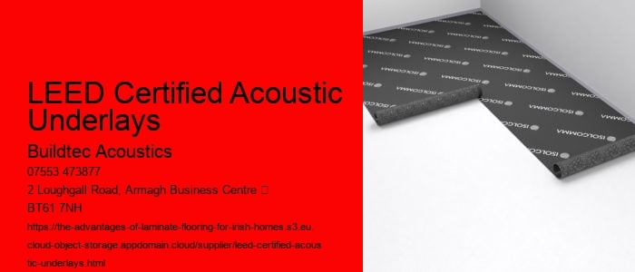 LEED Certified Acoustic Underlays